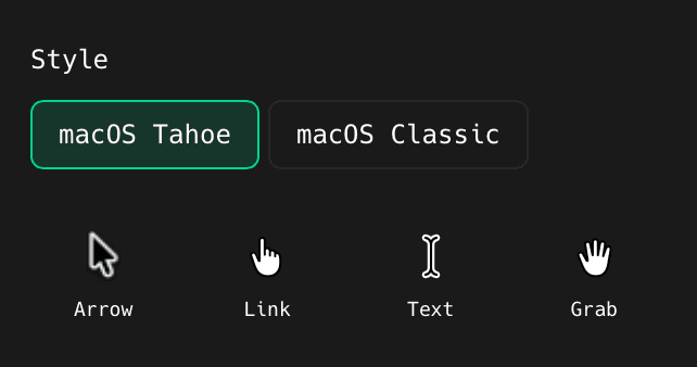 macOS Tahoe and macOS Classic cursor style buttons with Arrow, Link, Text, and Grab previews
